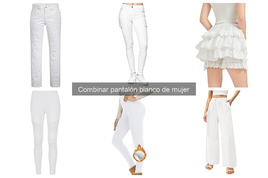 Accesorios perfectos para combinar con pantalón blanco de mujer