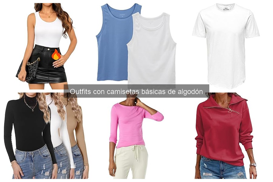 ** Accesorios que Elevan tus Outfits con Camisetas Básicas