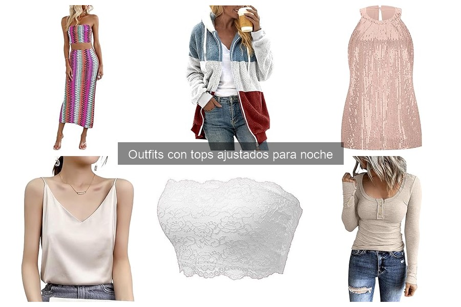 Alternativas a los Tops Ajustados para Salir de Noche