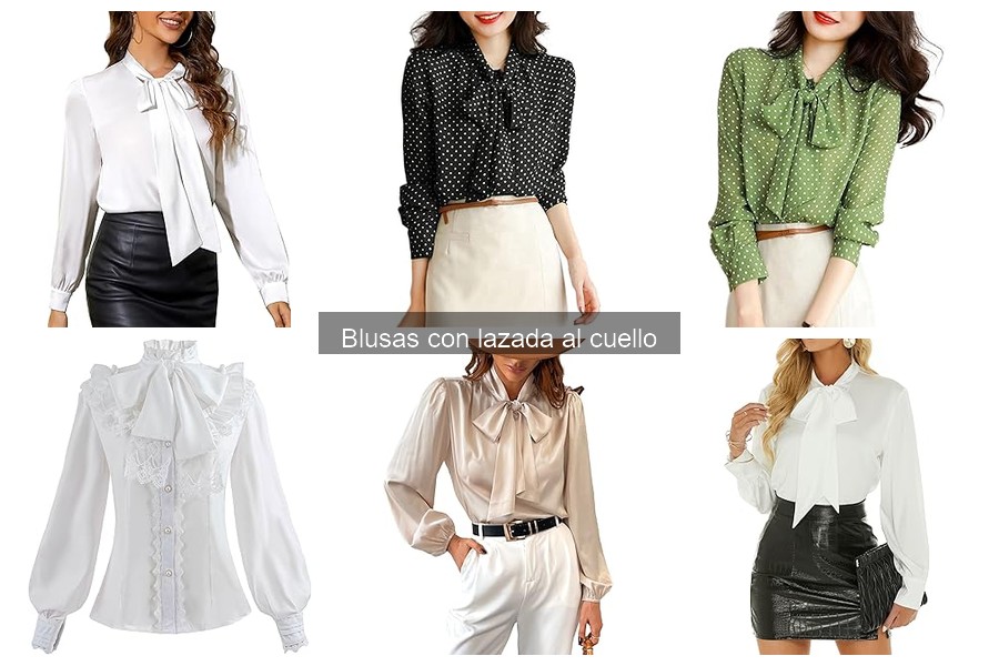 Blusas con Lazada al Cuello: ¿Qué Son y Sus Características?