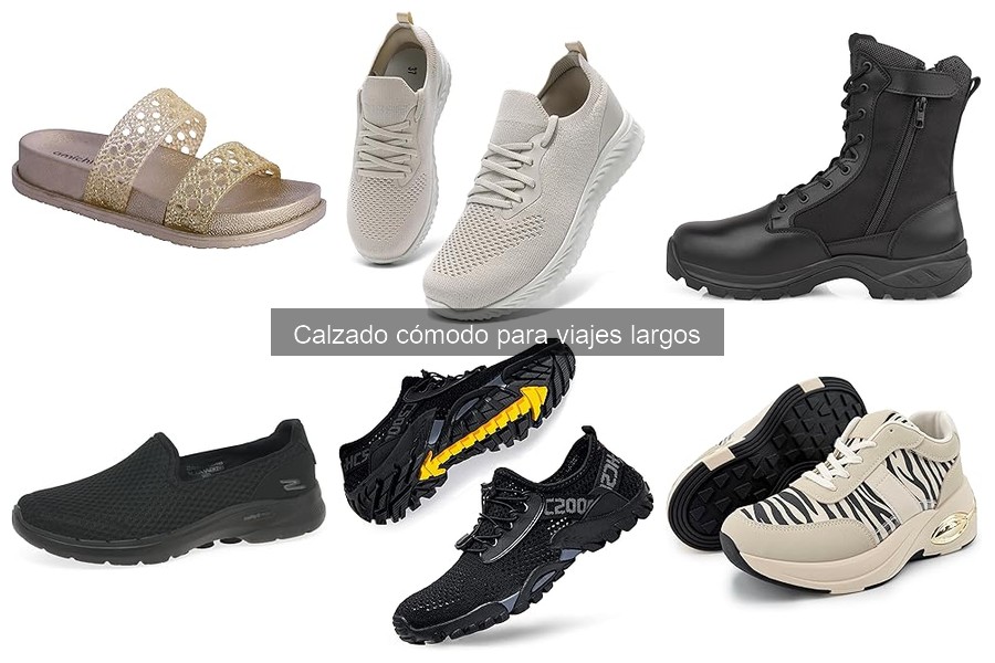 Calzado cómodo para viajes largos: Tipos ideales