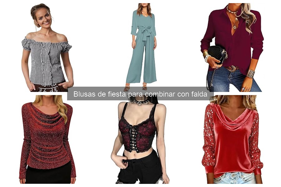 Cómo combinar blusas de fiesta con accesorios perfectos