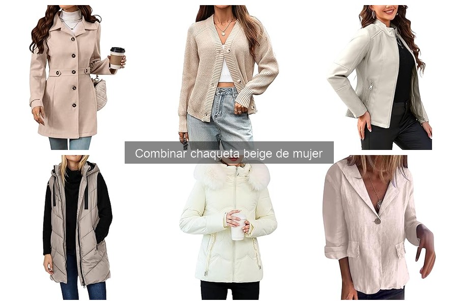 Cómo combinar una chaqueta beige de mujer en diferentes estilos