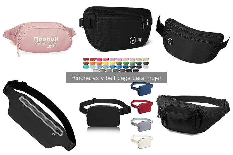 Cómo cuidar y mantener tus riñoneras y belt bags para mujer