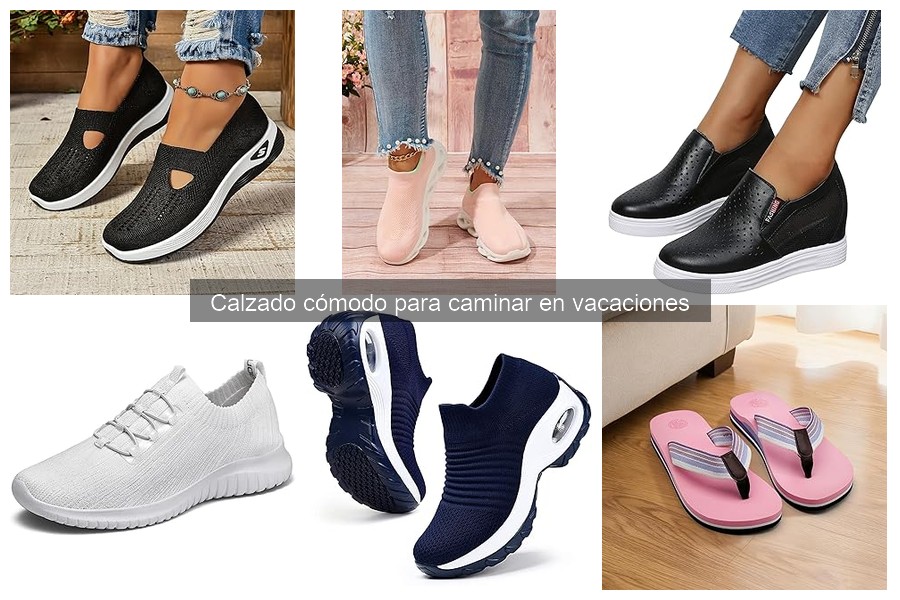 Cómo Mantener Calzado Cómodo para Vacaciones en 5 Pasos