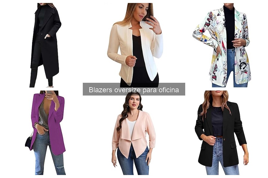 Comparativa de blazers oversize para oficina: las mejores opciones