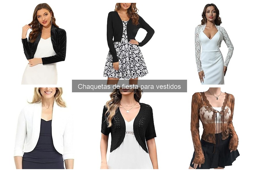 Comparativa de Chaquetas de Fiesta para Vestidos: Mejores Marcas