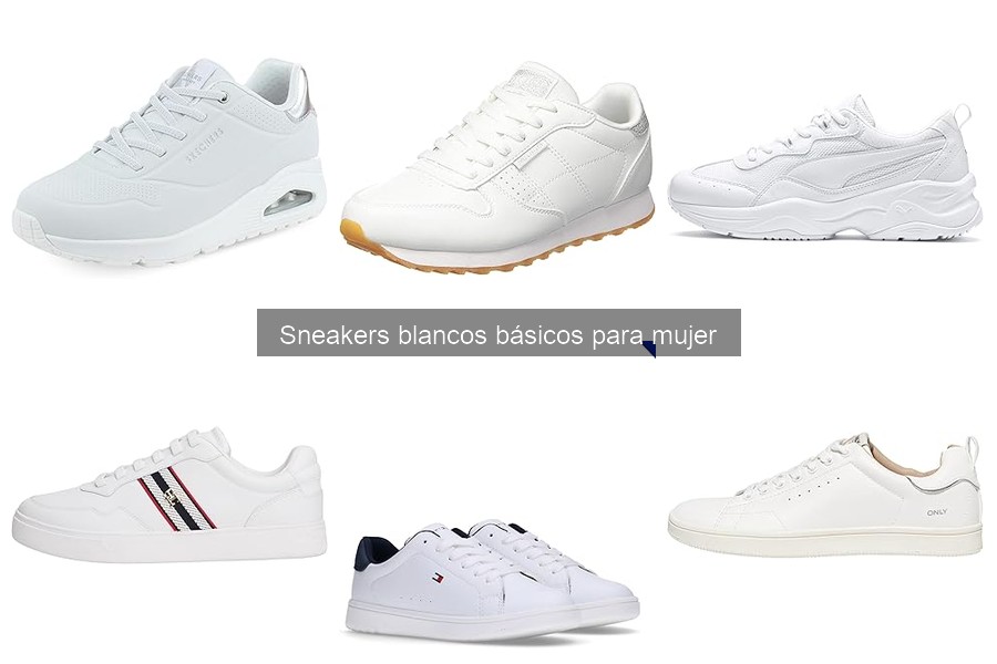 Comparativa de Sneakers Blancos Básicos para Mujer