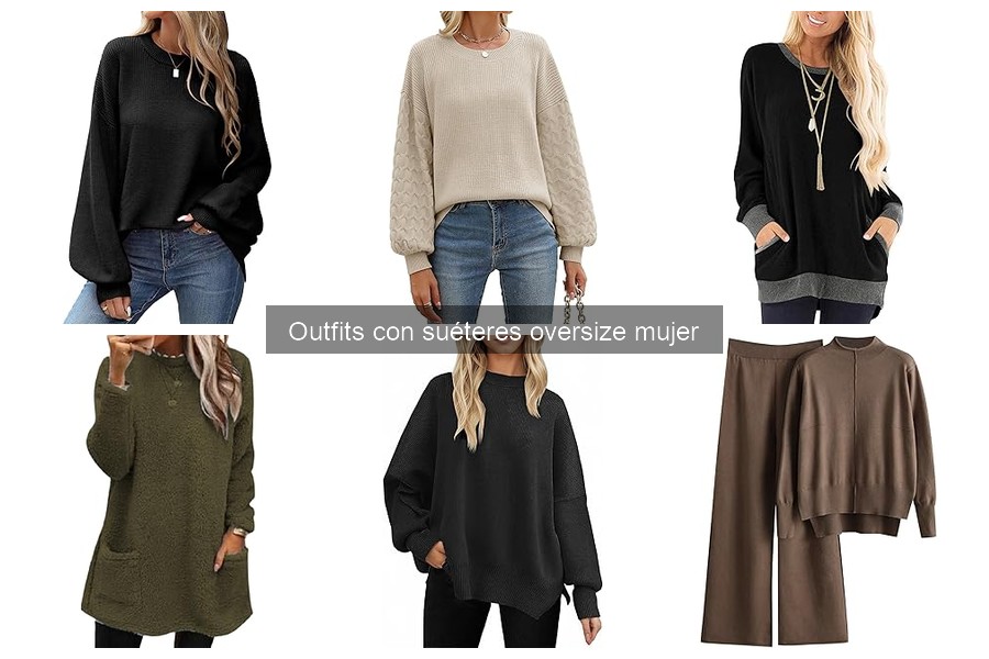 Comparativa de Suéteres Oversize para Mujer: Marcas y Estilos