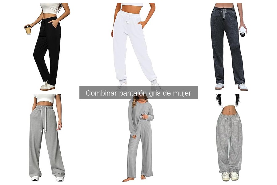 Cuidados esenciales para pantalones grises de mujer