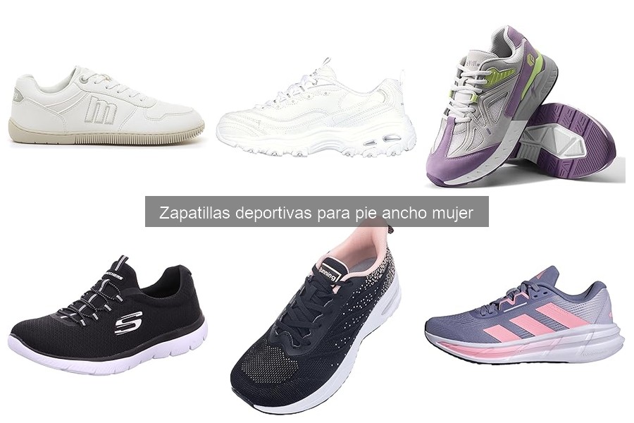 Cuidados y Mantenimiento de Zapatillas Deportivas de Pie Ancho