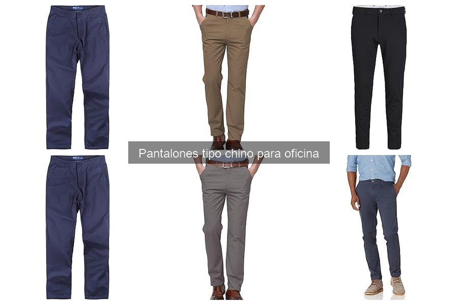 Errores comunes al comprar pantalones chinos para oficina