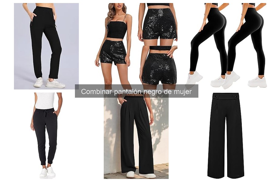 Errores comunes al escoger pantalón negro de mujer