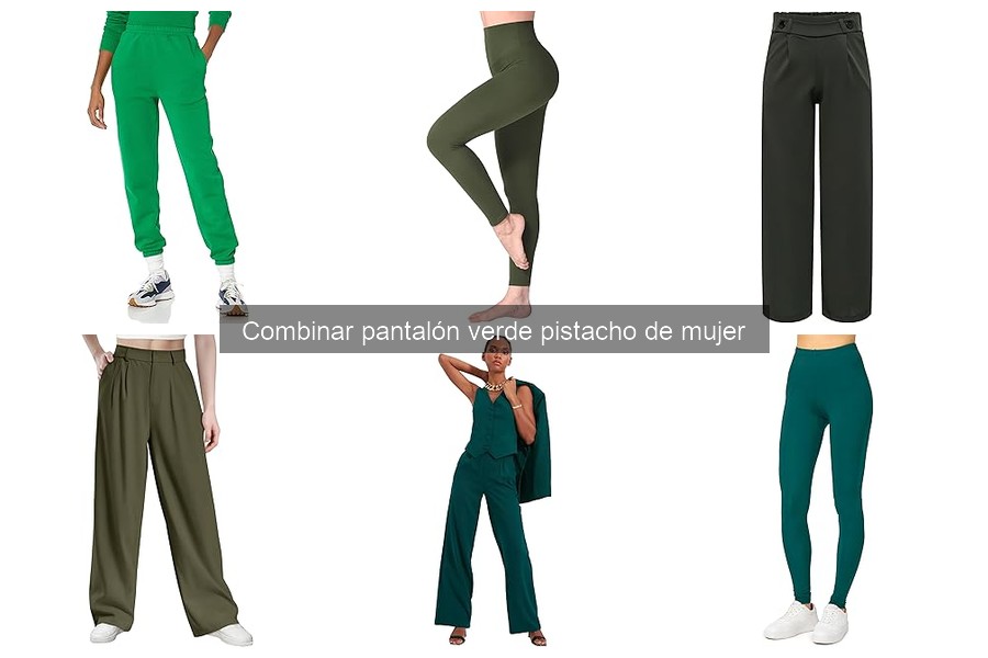 Guía de compra de pantalones verde pistacho para mujer