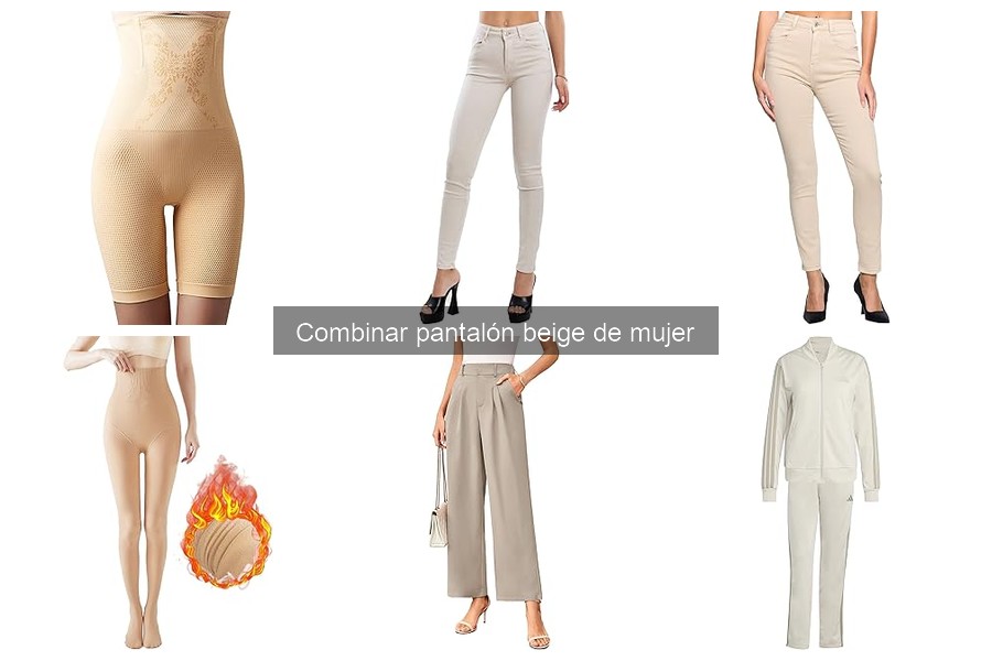 Mejores calzados para combinar con pantalón beige de mujer