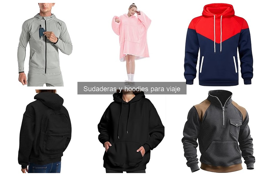 Mejores sudaderas para viajar cómodamente con niños