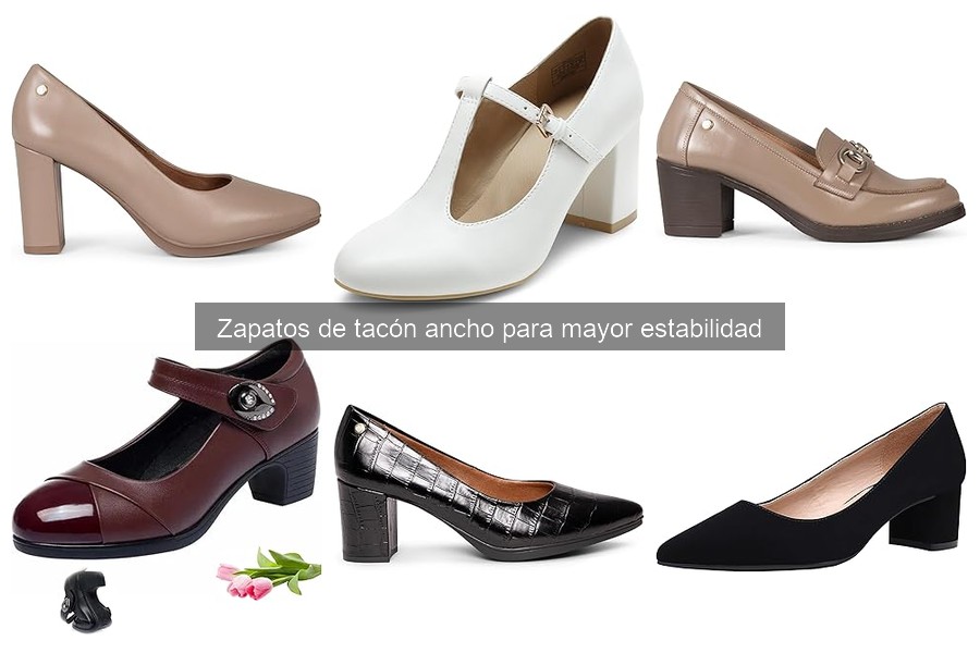 Mejores zapatos de tacón ancho para estabilidad y confort