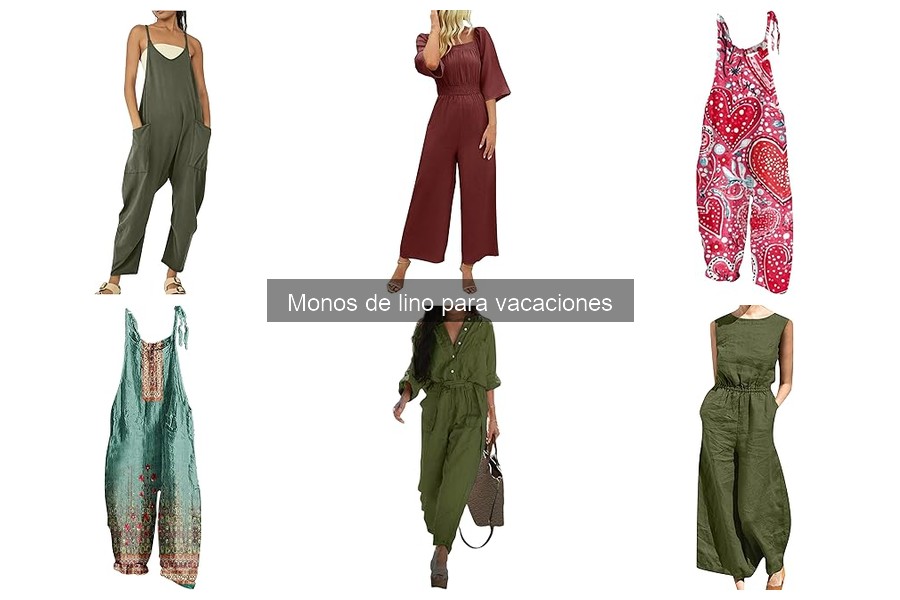 Monos de lino: características y razones para llevarlos de vacaciones