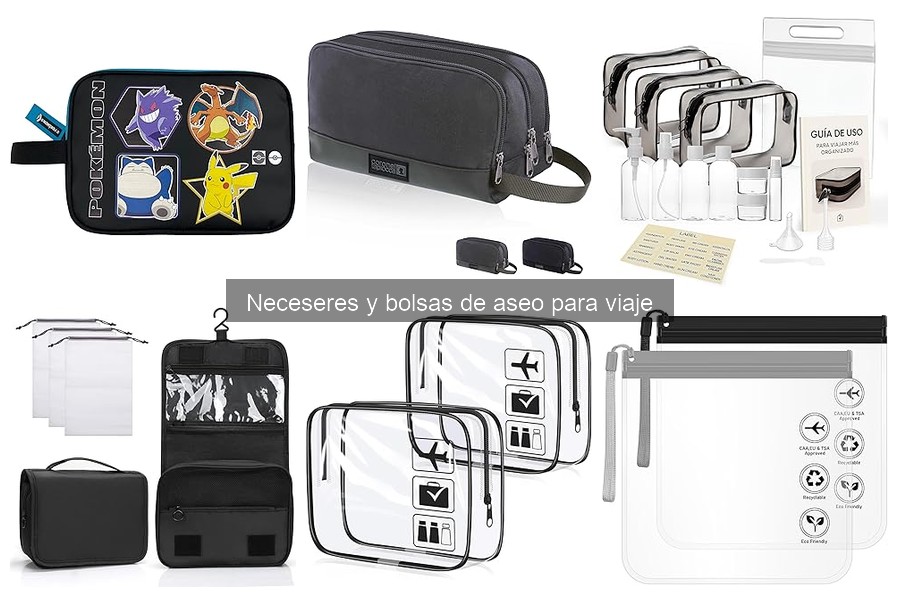 Neceseres y bolsas de aseo para viaje: ¿Qué son y características?