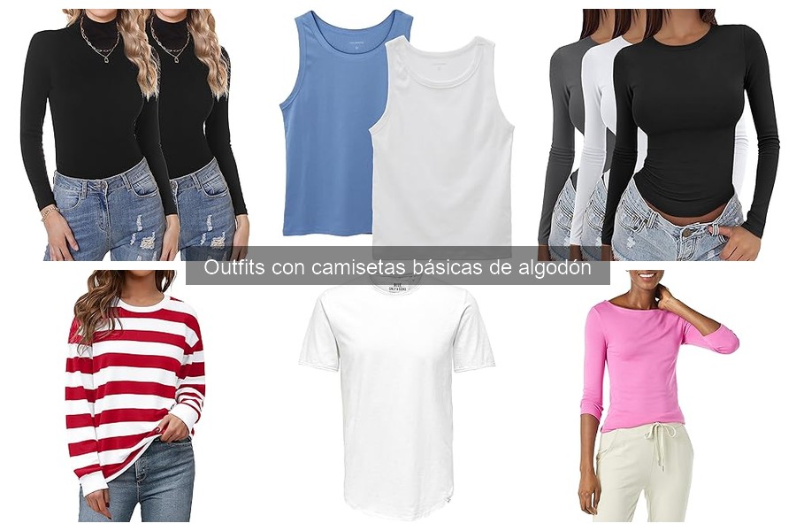 Outfits para Cada Temporada con Camisetas Básicas