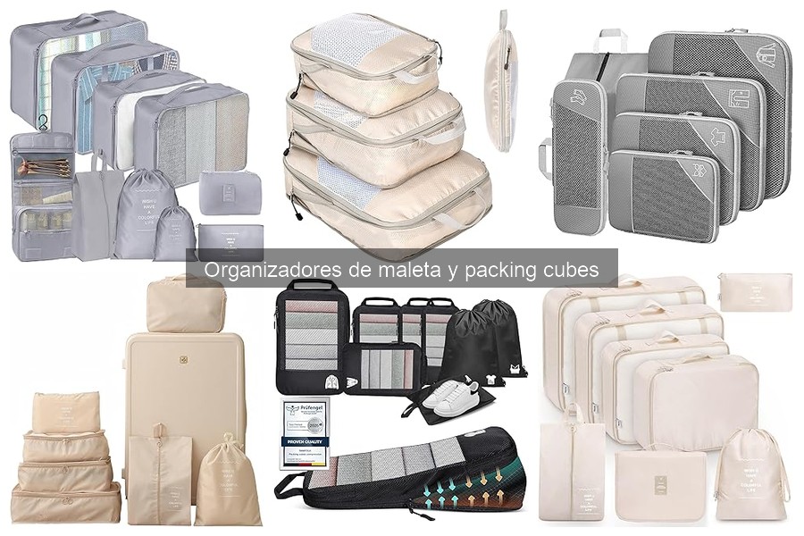 Packing Cubes vs Organizadores Tradicionales: ¿Cuál Elegir?