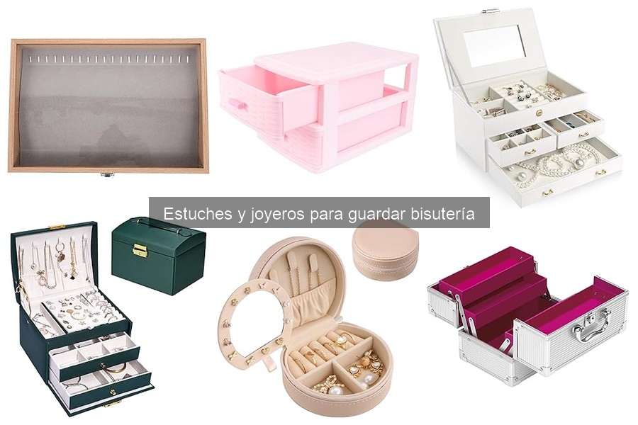 Problemas comunes al usar joyeros y sus soluciones