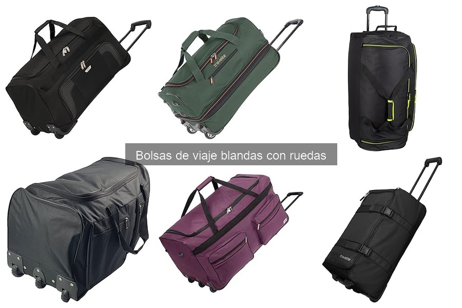Problemas comunes con bolsas de viaje blandas con ruedas