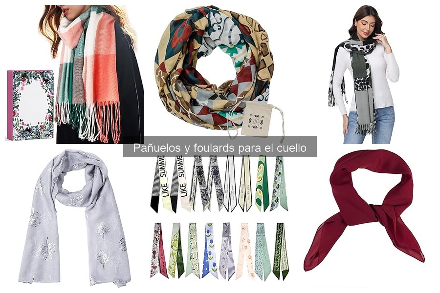 ¿Qué son los pañuelos y foulards para el cuello? Guía 2023
