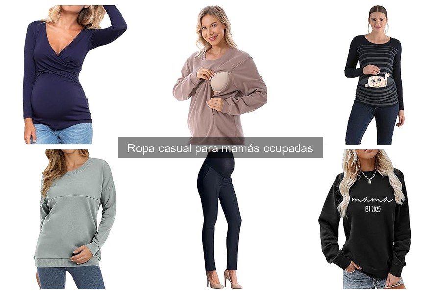 Ropa casual cómoda para mamás ocupadas: Estilo y comodidad