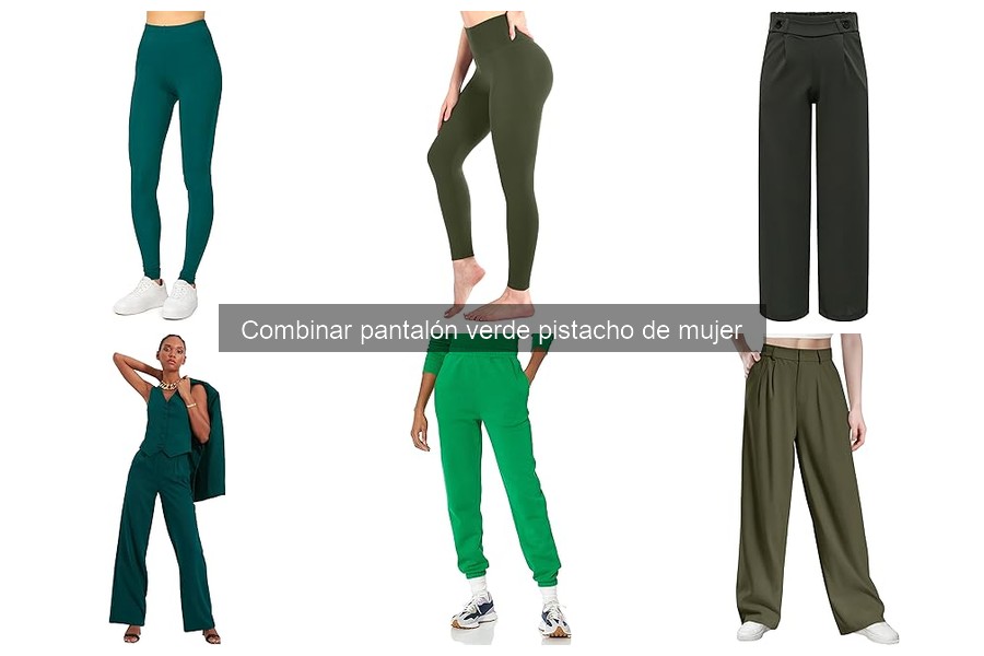 Tendencias de Moda: Cómo Combinar Pantalones Verde Pistacho