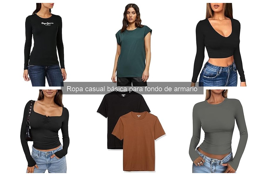 Tendencias en Ropa Casual Básica: Moda Actual para Tu Armario
