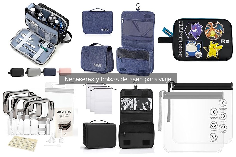 Tipos de Neceseres y Bolsas de Aseo para Viaje