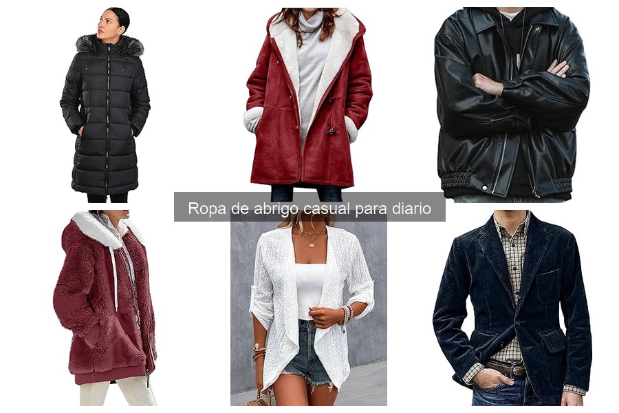 Tipos de ropa de abrigo casual para diario: guía completa