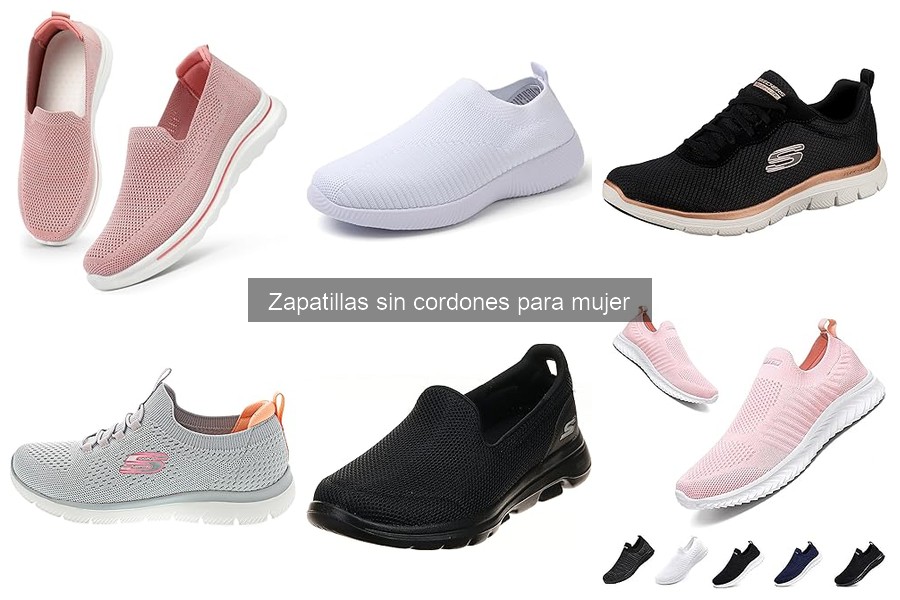 Tipos de zapatillas sin cordones para mujer: Guía completa