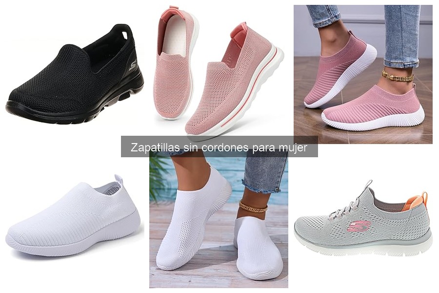 Ventajas de las Zapatillas Sin Cordones para Mujer